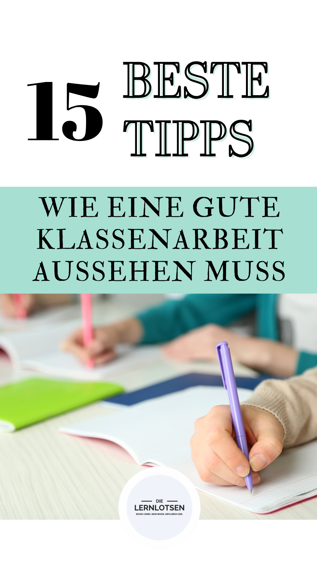Eine gute Klassenarbeit schreiben