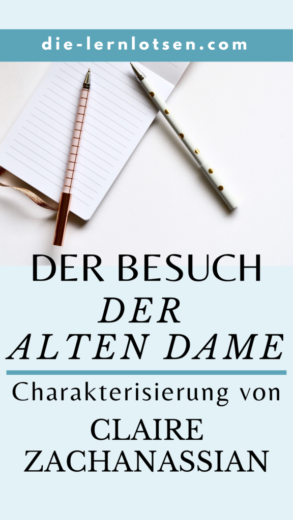 Der Besuch der alten Dame: Charakterisierung von Claire
