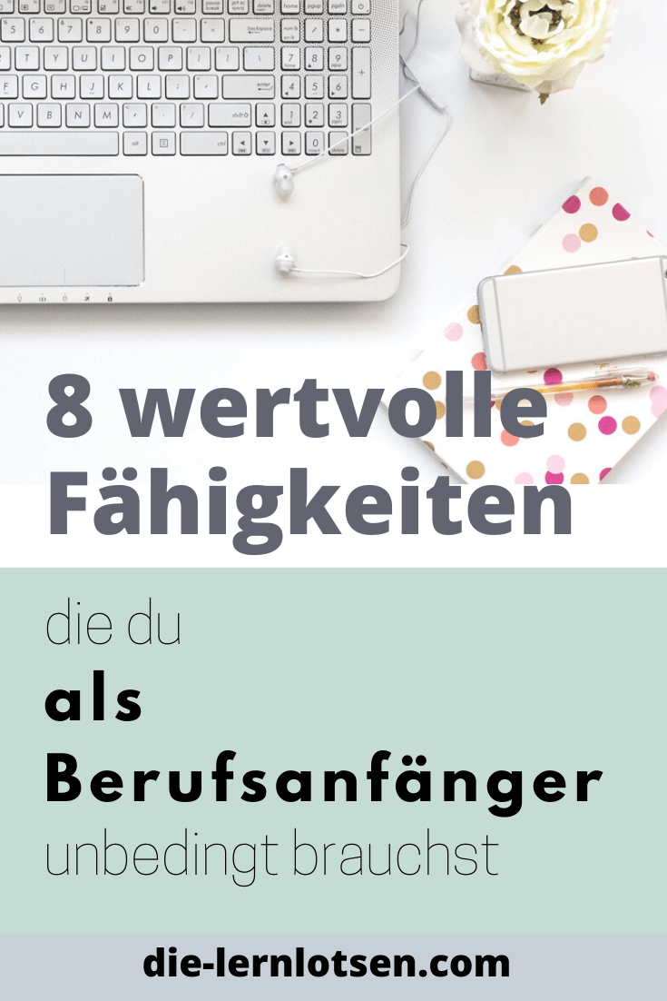 Fähigkeiten und Qualifikationen für Berufsanfänger